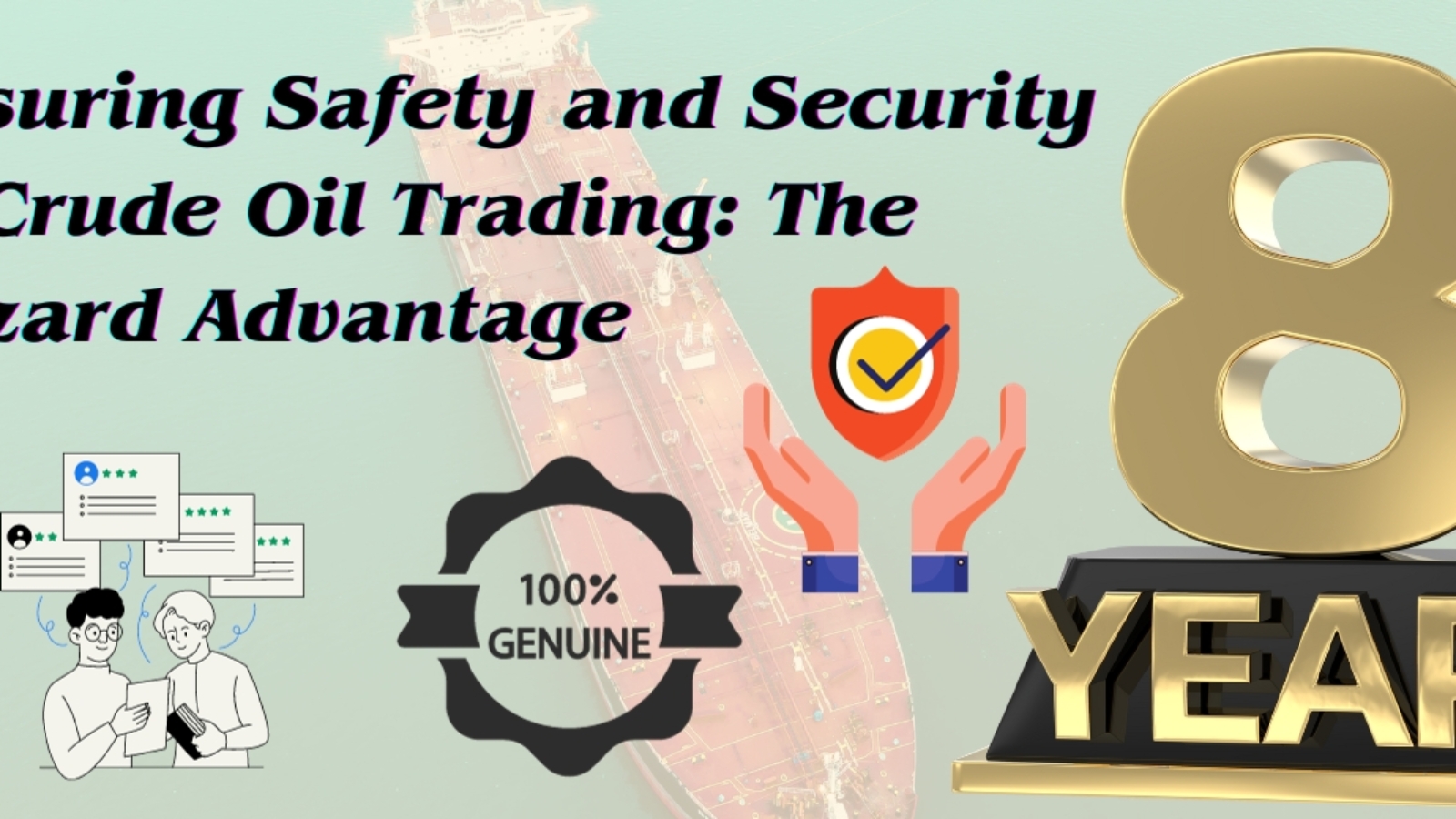 Ensuring Safety and Security in Crude Oil Trading The Klizard Advantage